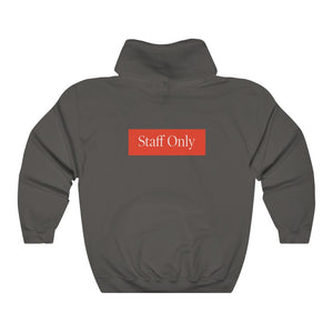 Staff Only Hoodie