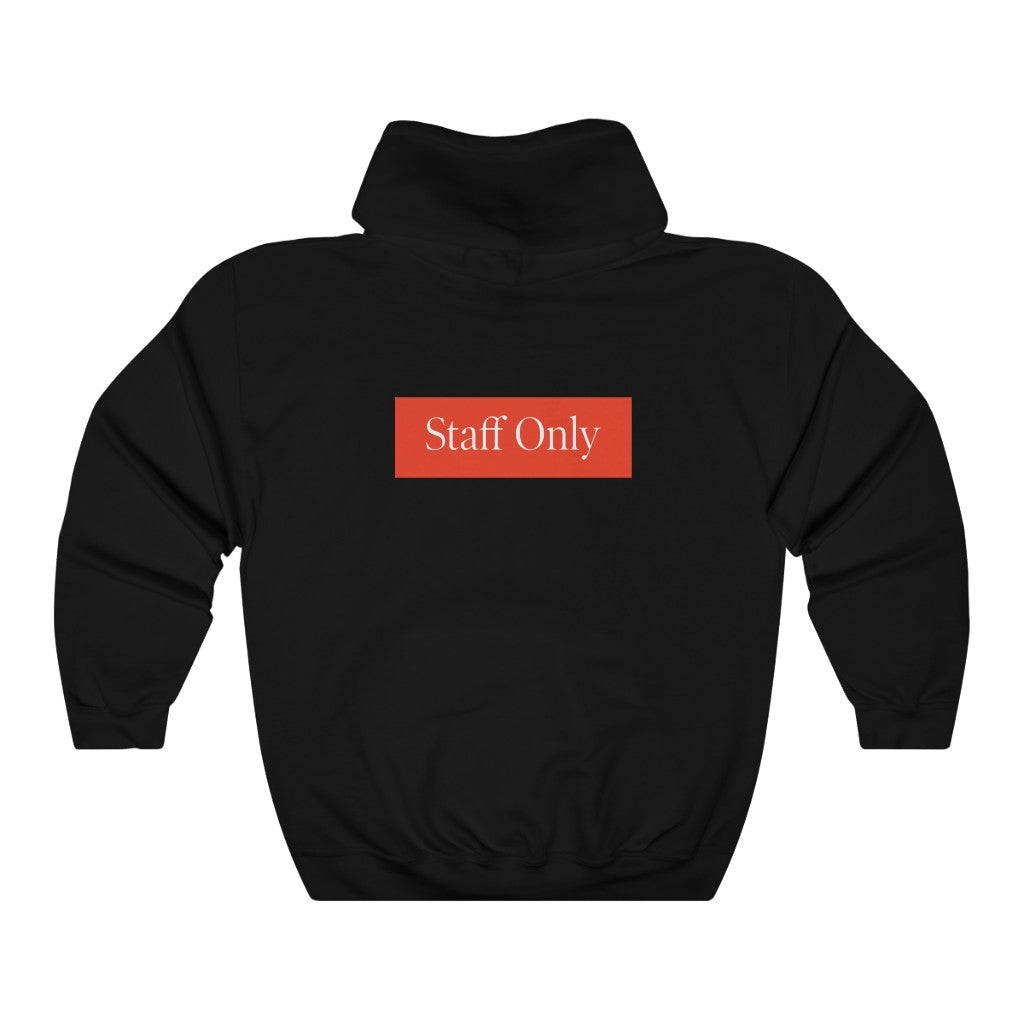 Staff Only Hoodie